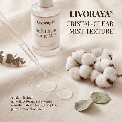 Livoraya® Soft Linen Home Mist